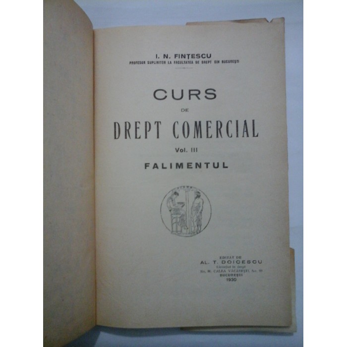  CURS  DE  DREPT  COMERCIAL  (1930)  vol. III  - FALIMENTUL  -  I.N. FINTESCU